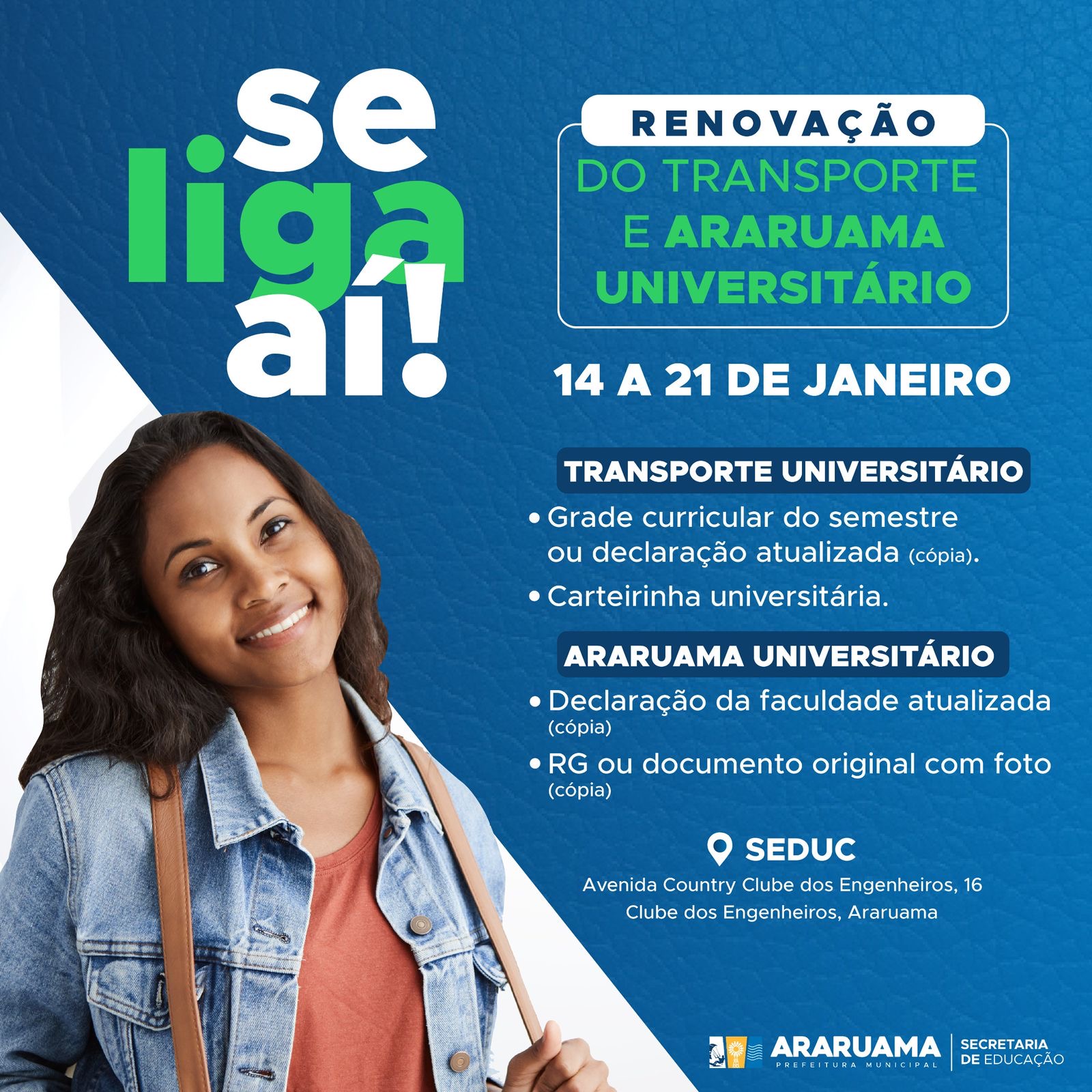 Prefeitura vai realizar a renovação das bolsas dos Programas Araruama Universitário e do Transporte Escolar Universitário